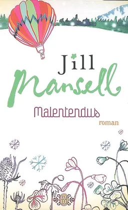 Malentendus | Jill Mansell
