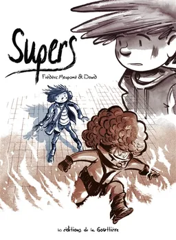 Supers : intégrale du cycle 1 | Frédéric Maupomé, Dawid