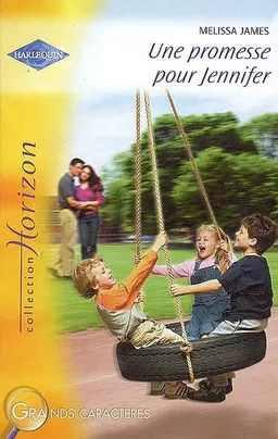 Une promesse pour Jennifer | Melissa James