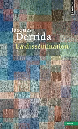 La Dissémination | Jacques Derrida