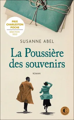 La poussière des souvenirs | Susanne Abel