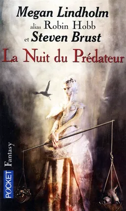 La nuit du prédateur | Steven Brust, Megan Lindholm