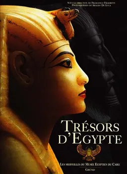 Trésors d'Egypte | Araldo De Luca