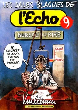 Les sales blagues de l'Echo. Vol. 9 | Vuillemin