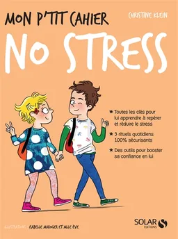 Mon p'tit cahier no stress | Christine Klein, Mademoiselle Eve