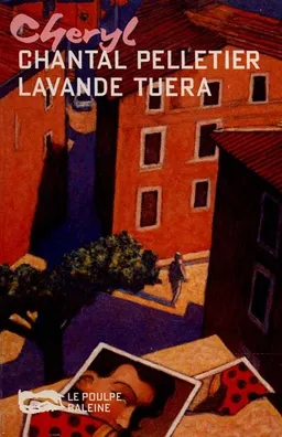 Lavande tuera | Chantal Pelletier