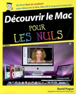 Découvrir le Mac pour les nuls | David Pogue