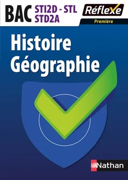 Histoire géographie, bac STI2D, STL, STD2A : première | Alexandra Monot, Roland Tissot