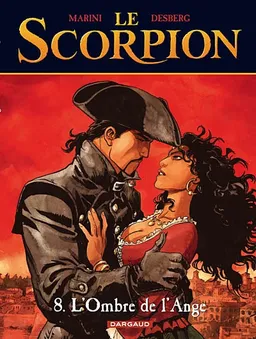 Le Scorpion. Vol. 8. L'ombre de l'ange | Stephen Desberg, Marini