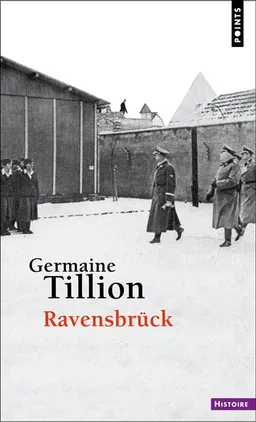 Ravensbrück | Germaine Tillion