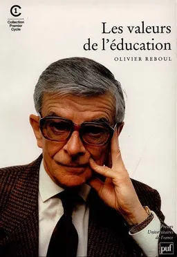 Les valeurs de l'éducation | Olivier Reboul