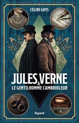 Jules Verne & le gentilhomme cambrioleur | Céline Ghys