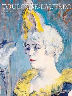 Toulouse-Lautrec | Danièle Devynck