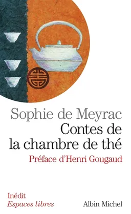Contes de la chambre de thé | Sophie de Meyrac, Henri Gougaud