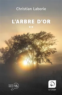 L'arbre d'or | Christian Laborie