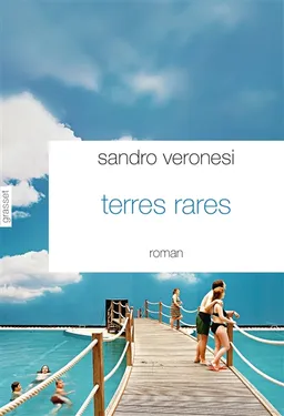 Terres rares | Sandro Veronesi
