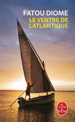 Le ventre de l'Atlantique | Fatou Diome