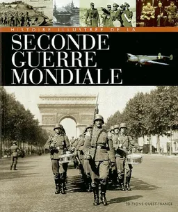 Histoire illustrée de la Seconde Guerre mondiale | 