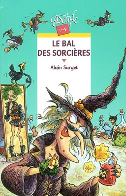 Le bal des sorcières | Alain Surget, Thierry Christmann