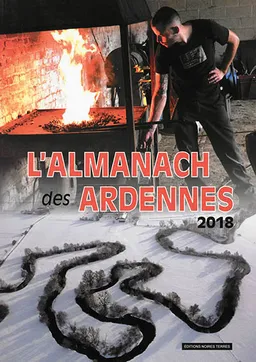 L'almanach des Ardennes 2018 | 