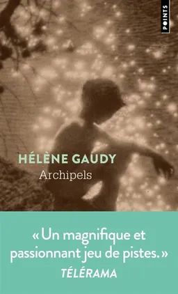 Archipels | Hélène Gaudy