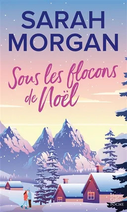 Sous les flocons de Noël | Sarah Morgan