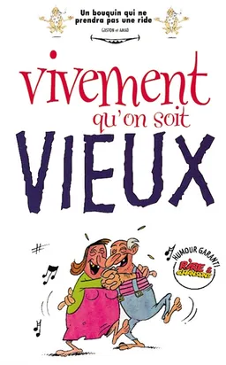 Vivement qu'on soit vieux | Gaston, Amad