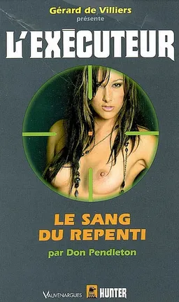 Le sang du repenti | Don Pendleton