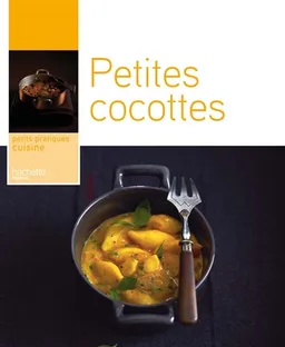 Petites cocottes | Stéphan Lagorce, Eric Fénot