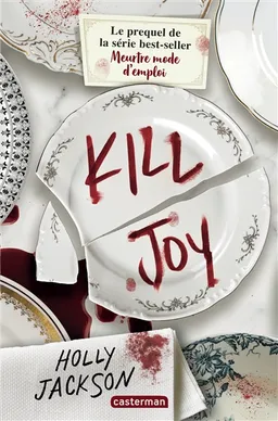 Kill Joy | Holly Jackson