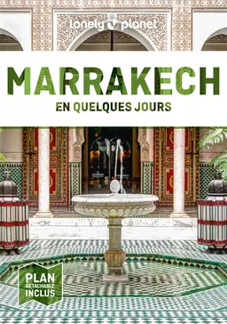 Marrakech en quelques jours | Lorna Parkes, Olivier Cirendini