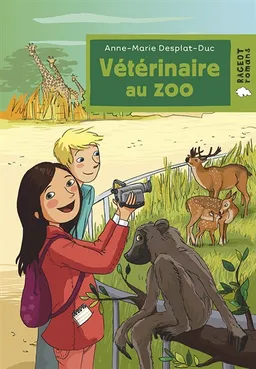 Vétérinaire. Vétérinaire au zoo | Anne-Marie Desplat-Duc, Marc Mosnier