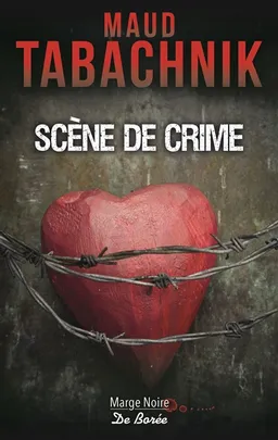 Scène de crime | Maud Tabachnik