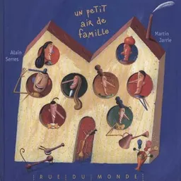 Un petit air de famille | Alain Serres, Martin Jarrie