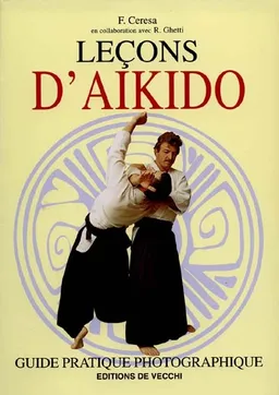 Leçons d'aïkido | Fabio Ceresa