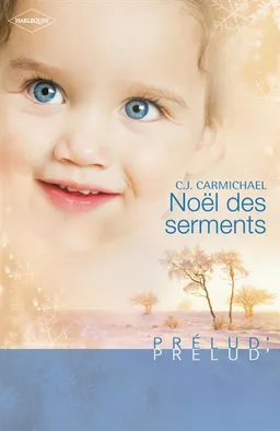 Noël des serments | C. J. Carmichael