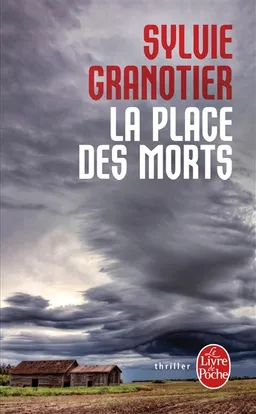 La place des morts | Sylvie Granotier
