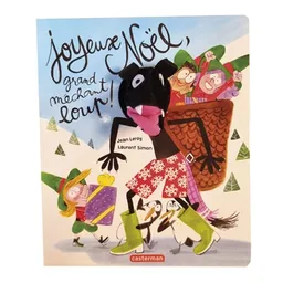 Joyeux Noël, grand méchant loup ! | Jean Leroy, Laurent Simon