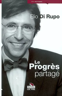 Le progrès partagé | Elio Di Rupo