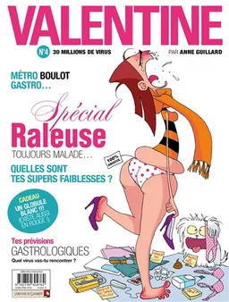Valentine. Vol. 4. 30 millions de virus | Anne Guillard