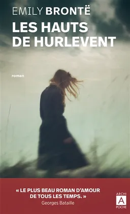 Les hauts de Hurlevent | Emily Brontë, Théodore de Wyzewa