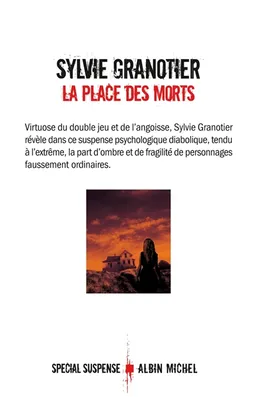 La place des morts | Sylvie Granotier
