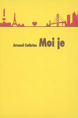 Moi je | Arnaud Cathrine