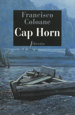 Cap Horn | Francisco Coloane