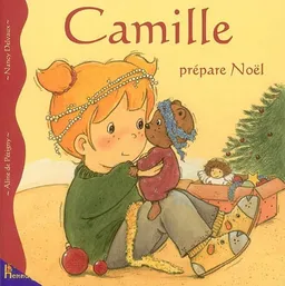 Camille. Vol. 14. Camille prépare Noël | Aline de Pétigny, Nancy Delvaux