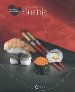 Sushis | Lisa Mazières, Jean-Luc Syren, Valérie Walter