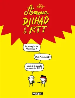 Amour, djihad & RTT | Marc Dubuisson