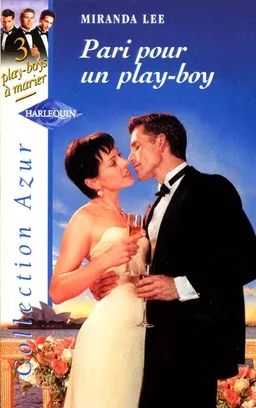 Pari pour un play-boy | Miranda Lee
