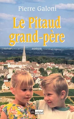 Le Pitaud grand-père | Pierre Galoni