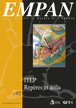 Empan, n° 92. ITEP : repères et défis | Philippe Gaberan, Lin Grimaud